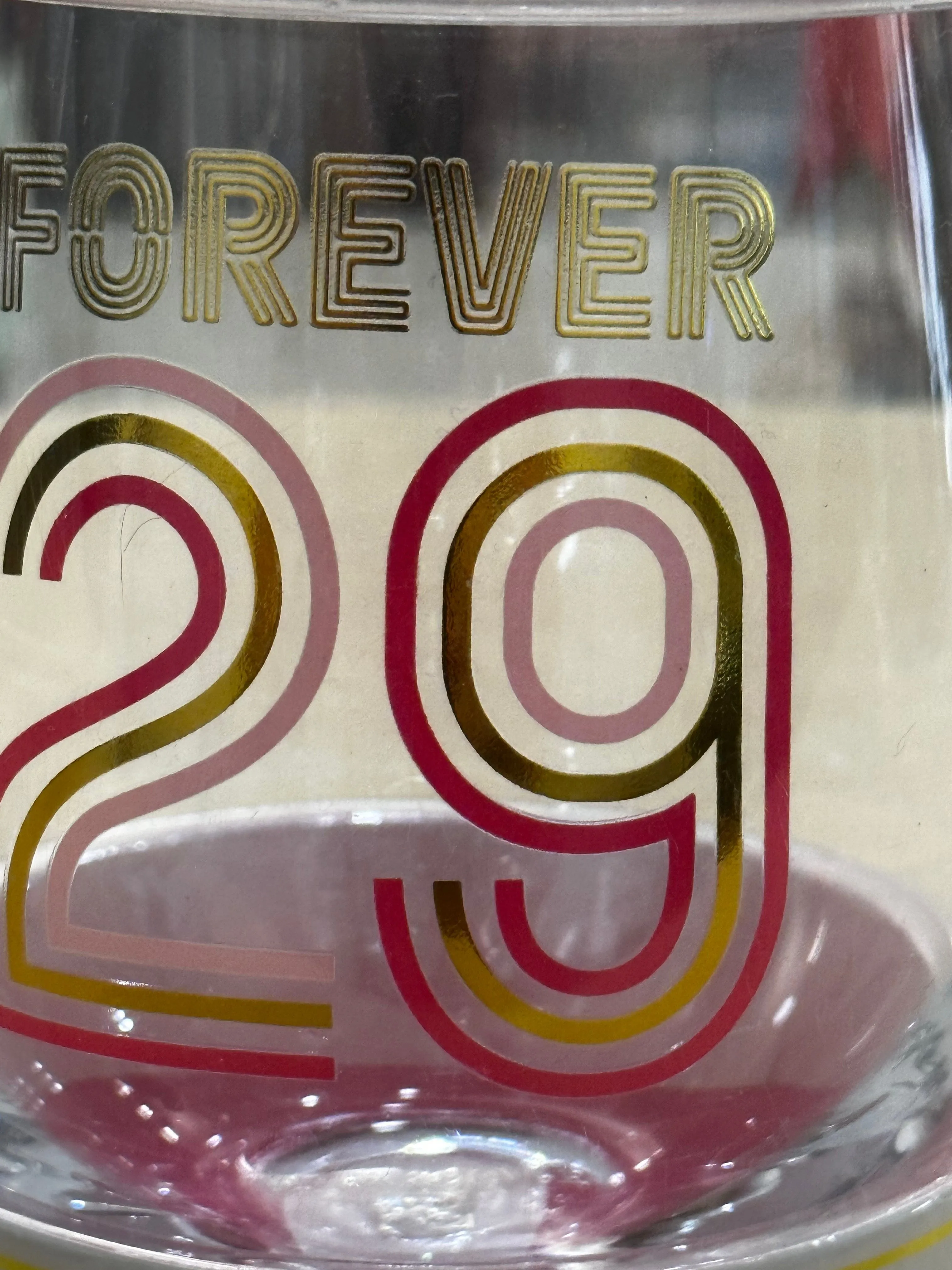 Forever 29 Stemless Wine Glass