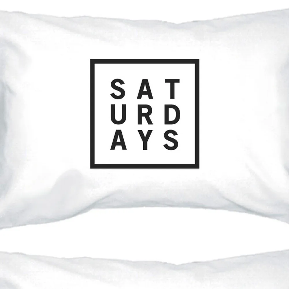 Saturdays Cotton Standard Pillow Case Unique Graphic Weekend Lovers