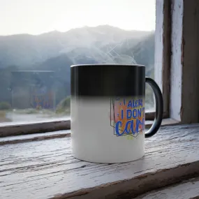 Spoiler alert, I don't care 11oz Color Morphing Mug