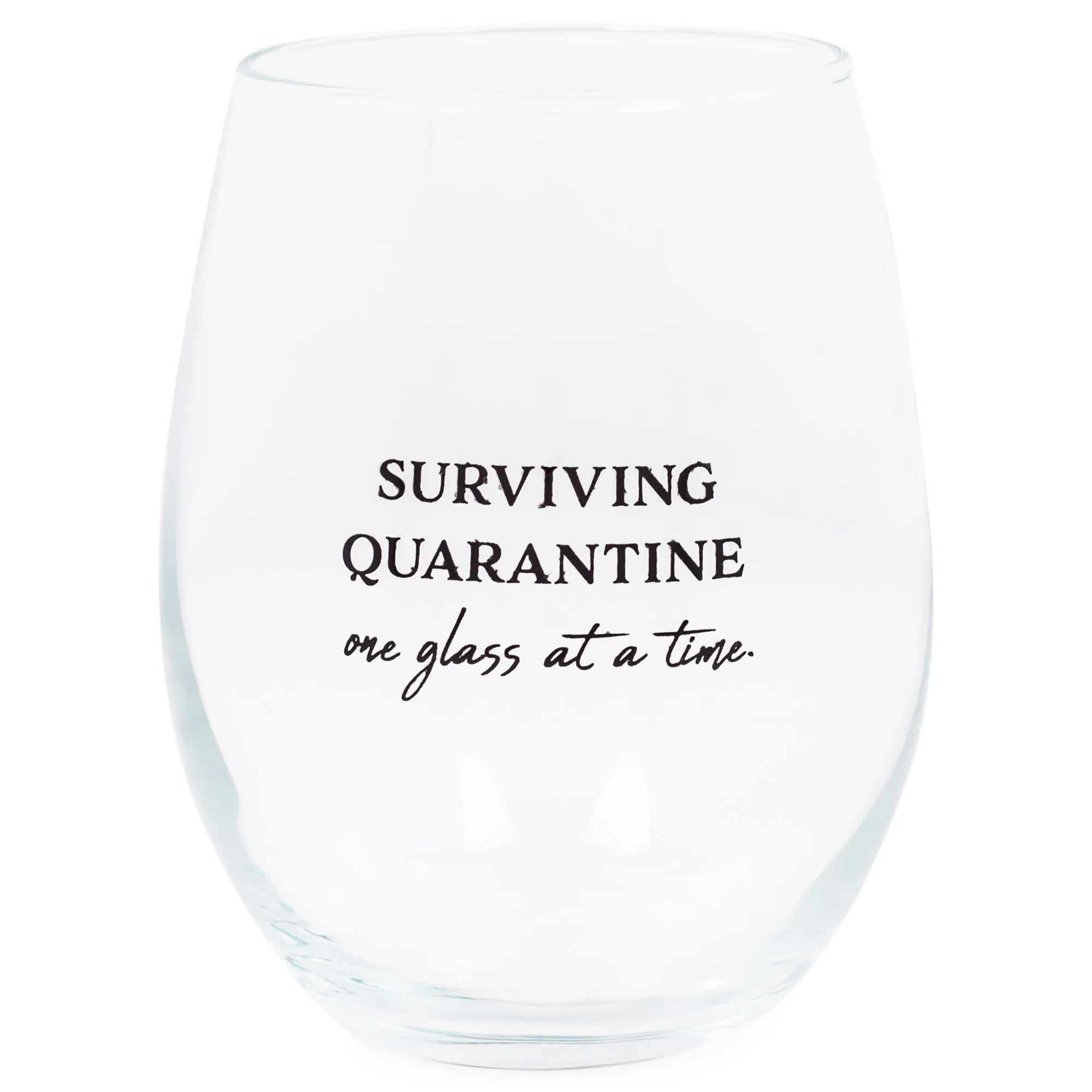 Surviving Quarantine One At A Time Black 14 ounce Glass Stemless Wine Glass