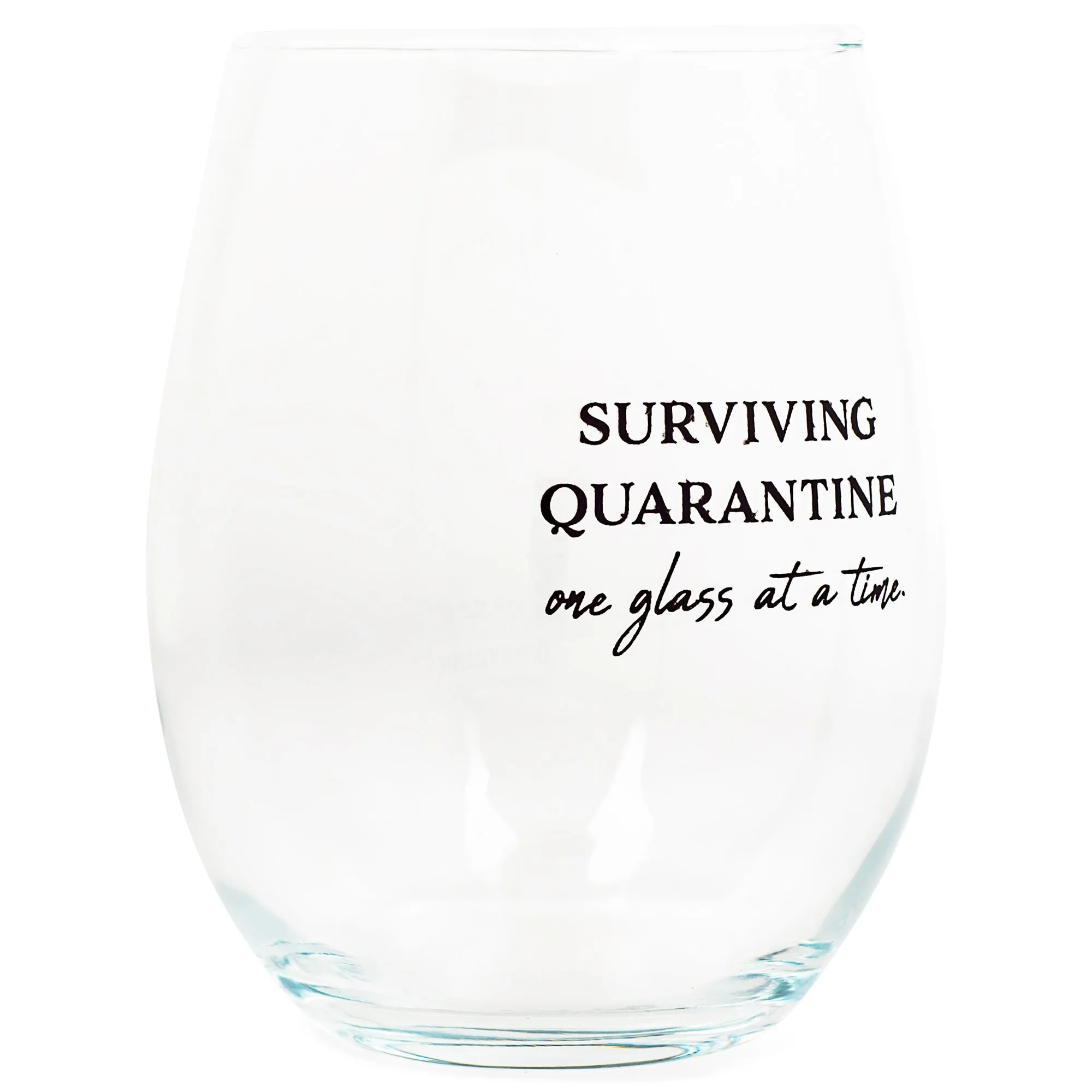 Surviving Quarantine One At A Time Black 14 ounce Glass Stemless Wine Glass