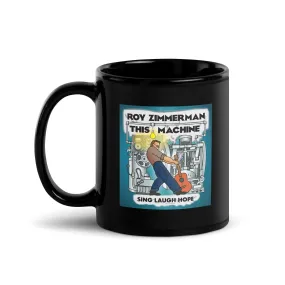 THIS MACHINE Black Glossy Mug